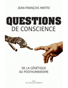 Questions de conscience (Jean-François Mattei)