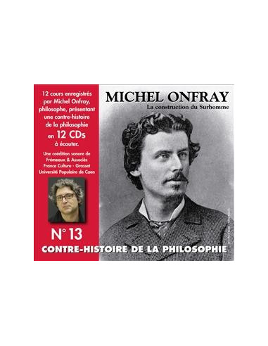 CD Contre histoire de la philosophie Vol. 1 (L'archipel pré-chrétien, 1), Michel Onfray.