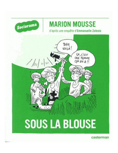 BD Sous la blouse (Emmanuelle Zolesio, Marion Mousse)