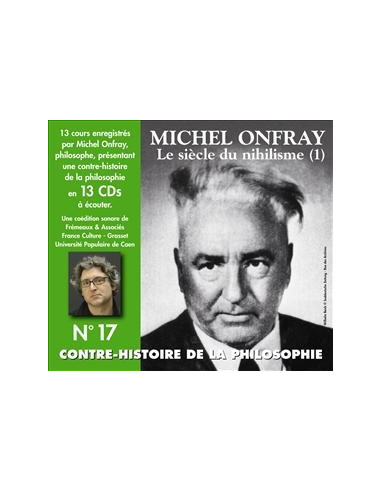 CD Contre histoire de la philosophie Vol. 1 (L'archipel pré-chrétien, 1), Michel Onfray.