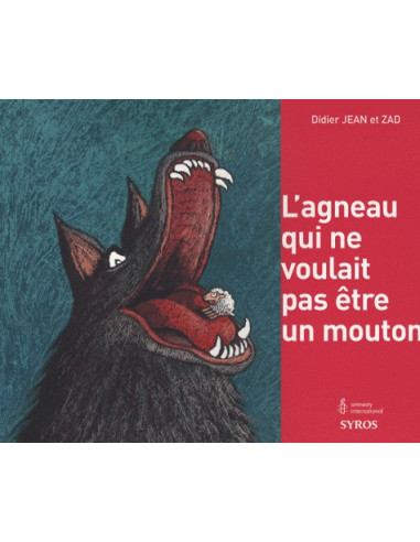 L'agneau qui ne voulait pas être un mouton (Didier Jean, Zad)