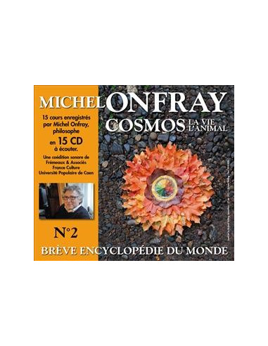 CD Cosmos n°2 Brève encyclopédie du monde. La Vie, l'Animal (15 CD, Michel Onfray).