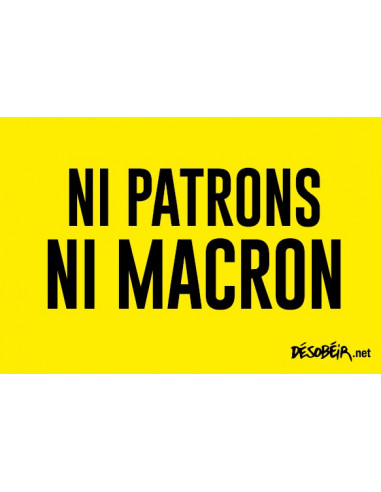 Ni patrons ni Macron (Autocollant)