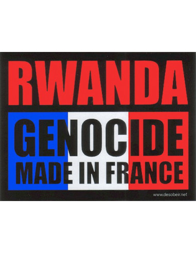 Rwanda : Génocide made in France...