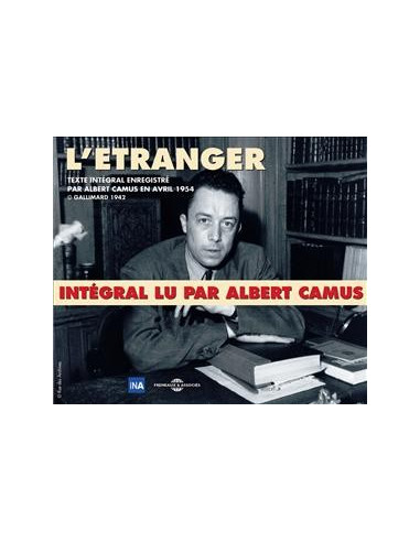 L'étranger - ALBERT CAMUS (3 CD, texte intégral lu par Camus)