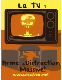 Sticker Tv : Arme de Distraction Massive