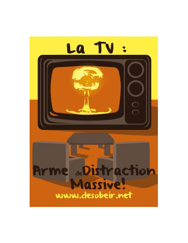 Sticker Tv : Arme de Distraction Massive