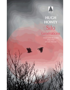 Silo Générations (Hugh Howey)