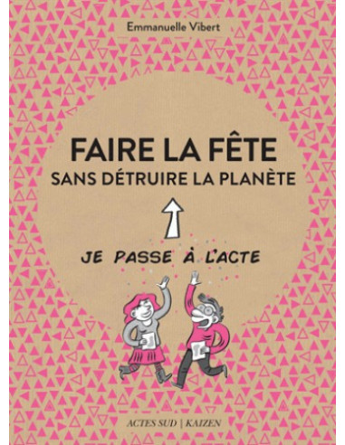 Faire la fête sans détruire la planète