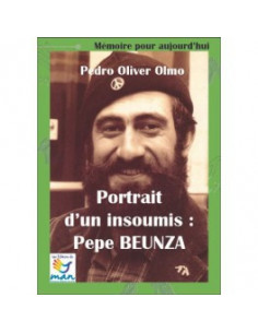 Portrait d'un insoumis : Pepe Beunza (brochure du MAN)