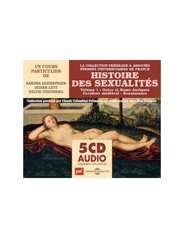 Histoire des sexualités (5 CD, Vol. 1).