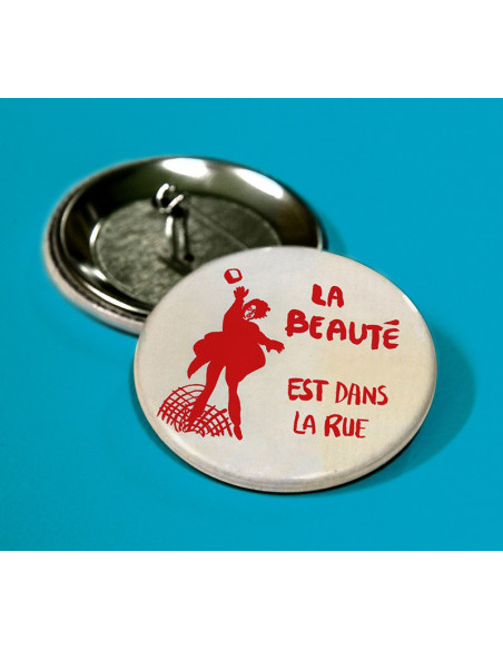 Badge la beauté est dans la rue Mai 68 Beaux arts