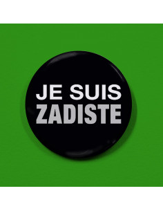 Badge Je suis Zadiste