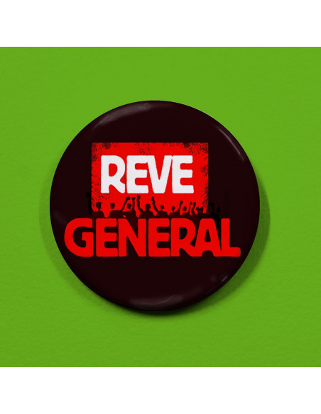 Badge rêve général