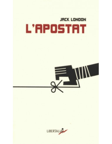 L'Apostat (Jack London)