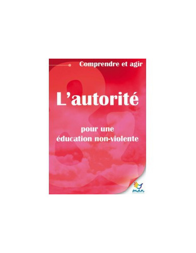 L'autorité, pour une éducation non...