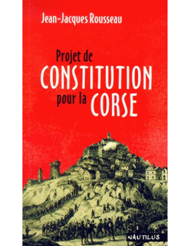 Projet de constitution pour la Corse (Jean-Jacques Rousseau)