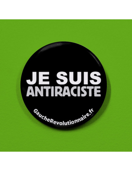 Badges Je suis antiraciste
