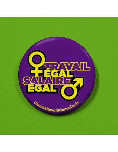 Badge Travail égal, salaire égal