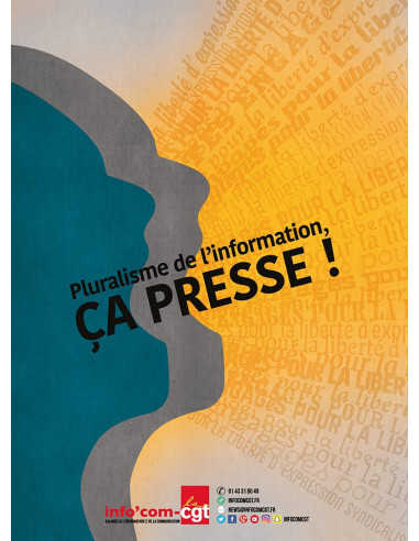 Pluralisme de l'information, ça presse ! (affiche Info'Com-CGT n°002)