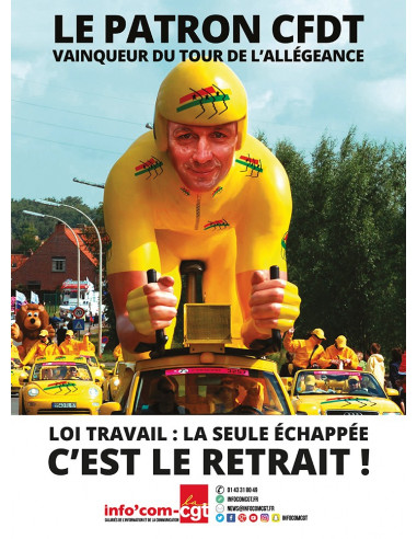 Le patron CFDT vainqueur de l'allégeance (affiche Info Com CGT n°026)