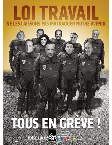 Loi Travail. Ne les laissons pas matraquer notre avenir (affiche Info Com CGT n°029)