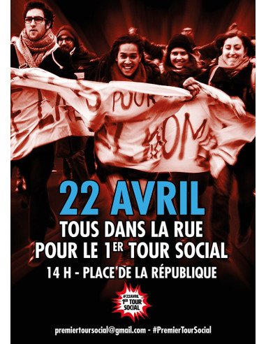 22 avril, tous dans la rue pour le premier tour social ! (affiche Info Com CGT n°064)