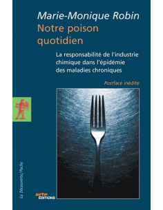 Notre poison quotidien. La...
