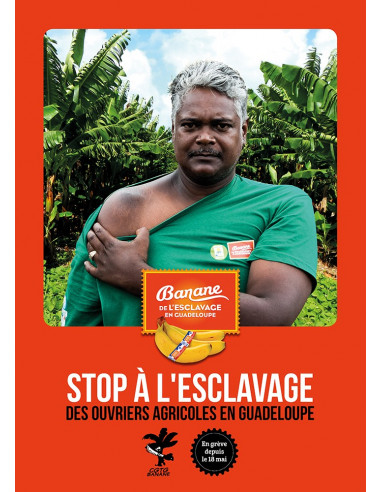 Bananes de l'esclavage en Guadeloupe (affiche Info Com CGT n°075)