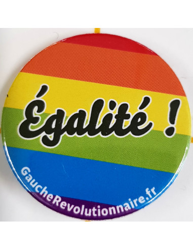 égalité ! (badge LGBTI+)