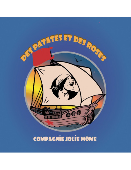 CD : Cie Jolie Môme "Des patates et des roses"