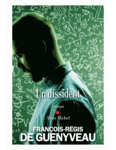 Un dissident (François-Régis de Guenyveau)