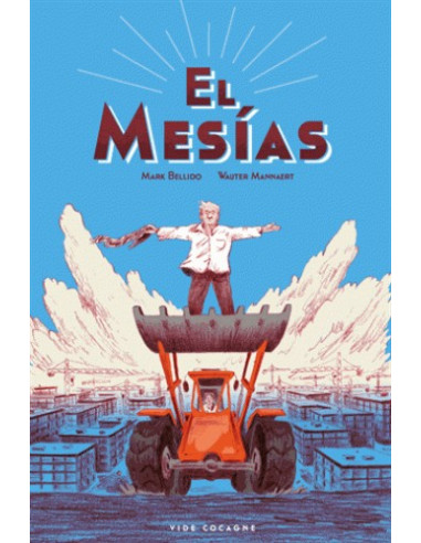 El Mesias (Mark Bellido et Wauter Mannaert)