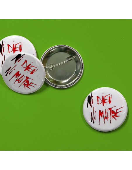 Badges Ni Dieu Ni Maitre