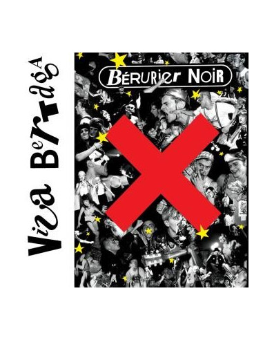 Viva Bertaga (double CD du dernier concert des Bérurier Noir)