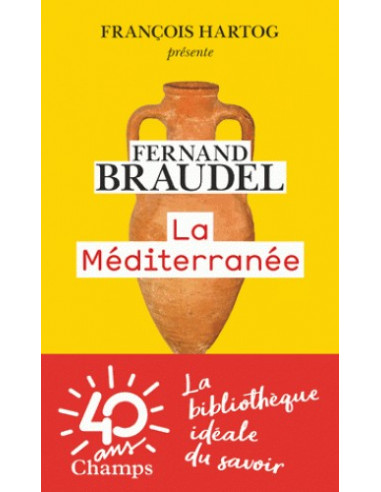 La Méditerranée (Fernand Braudelv)