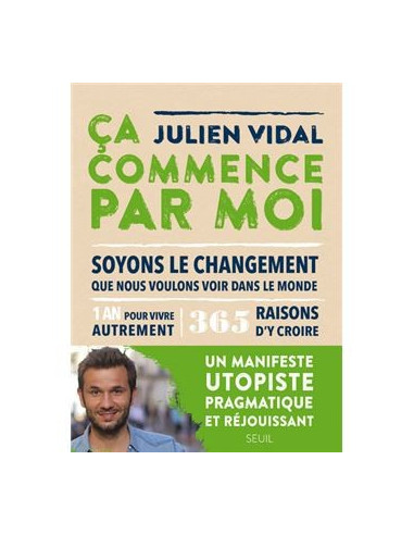 Ça commence par moi (Julien Vidal)