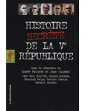 Histoire secrète de la Ve République (Coll.)