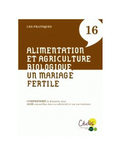 Agriculture biologique et alimentation, un mariage fertile