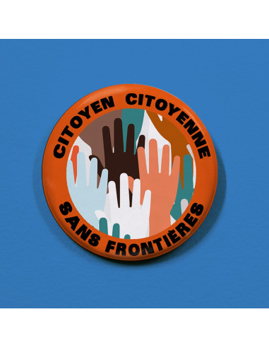 Badges citoyen citoyenne sans frontières