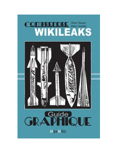 Comprendre Wikileaks (guide graphique)