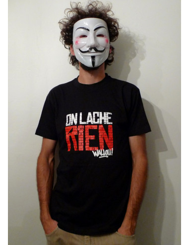 Tee-shirt On lâche rien (HK et les...