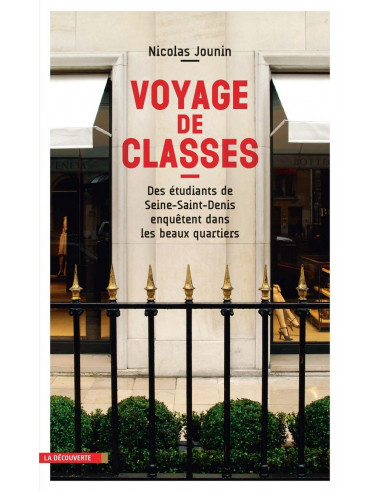 Voyage de classes. Des étudiants de Seine-Saint-Denis enquêtent dans les beaux quartiers