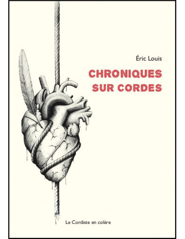 Chroniques sur cordes (Eric Louis)