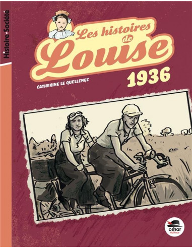 Les histoires de Louise : 1936 (Catherine Le Quellenec)