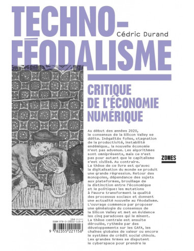 Techno féodalisme. Critique de l'économie numérique (Cédric Durand)