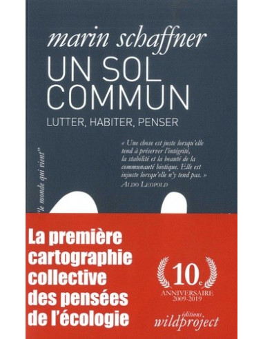 Un sol commun. Lutter, habiter, penser (Marin Schaffner)