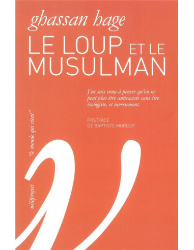 Le loup et le musulman (Ghassan Hage)