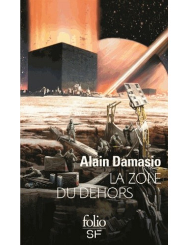 La zone du dehors (Alain Damasio)