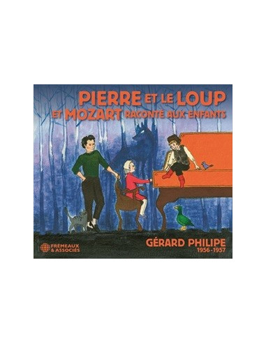 Pierre et le loup - Mozart (CD, racontés aux enfants par Gérard Philippe)